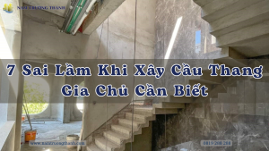 7 Sai Lầm Khi Xây Cầu Thang.