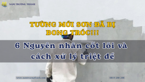Tường Mới Sơn Đã Bị Bong Tróc: 6 Nguyên nhân cốt lõi và cách xử lý triệt để
